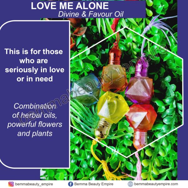 Love me alone. Very powerful